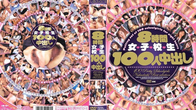 ZJBX-001 8 Hours 100 Schoolgirls Creampie